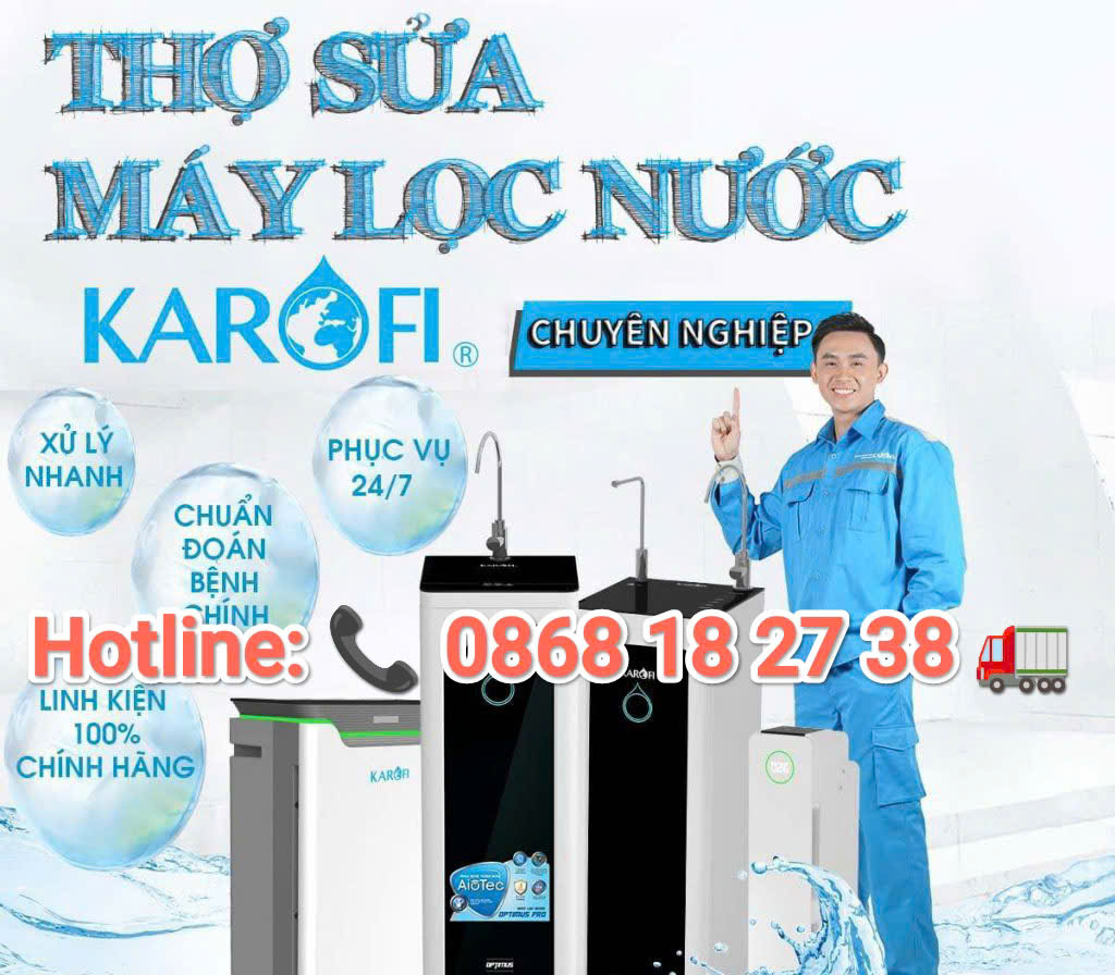 SỬA CHỮA MÁY LỌC NƯỚC KAROFI TẠI TPHCM