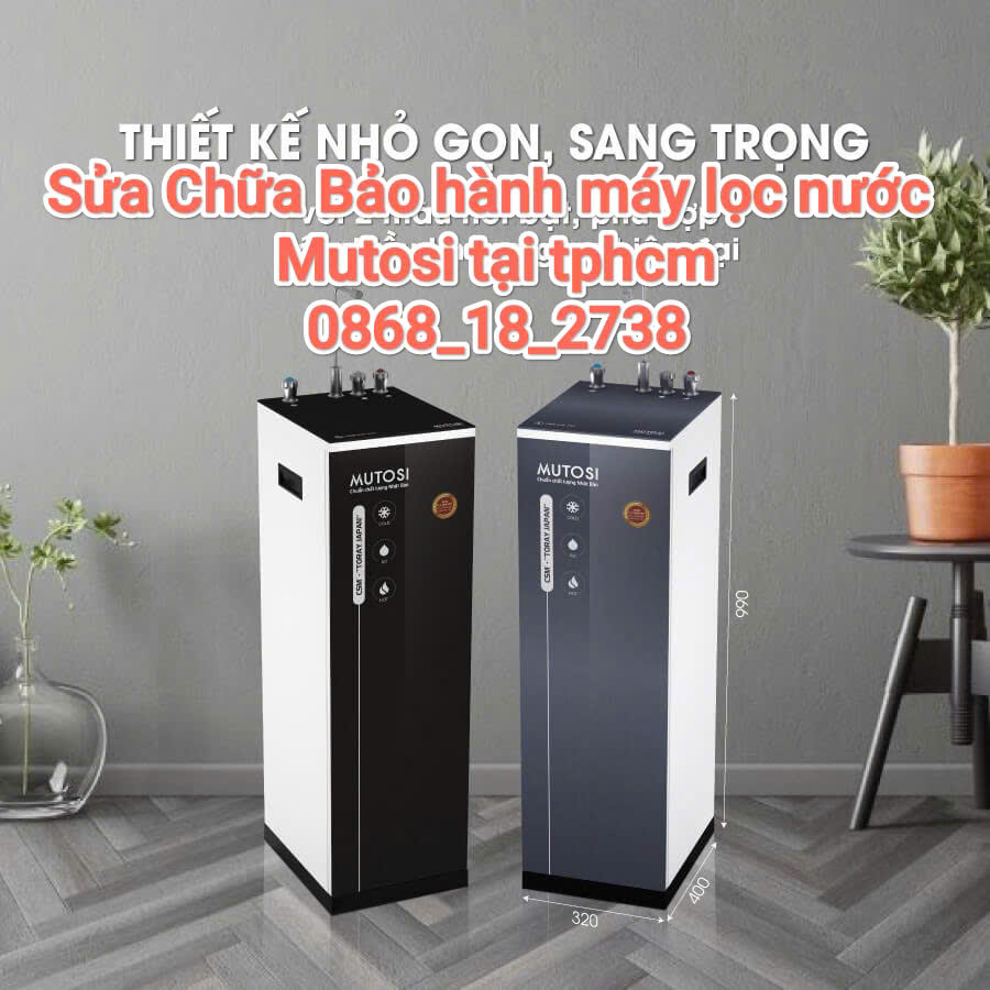Bảo Hành Máy Lọc Nước Mutosi Tại TP hcm